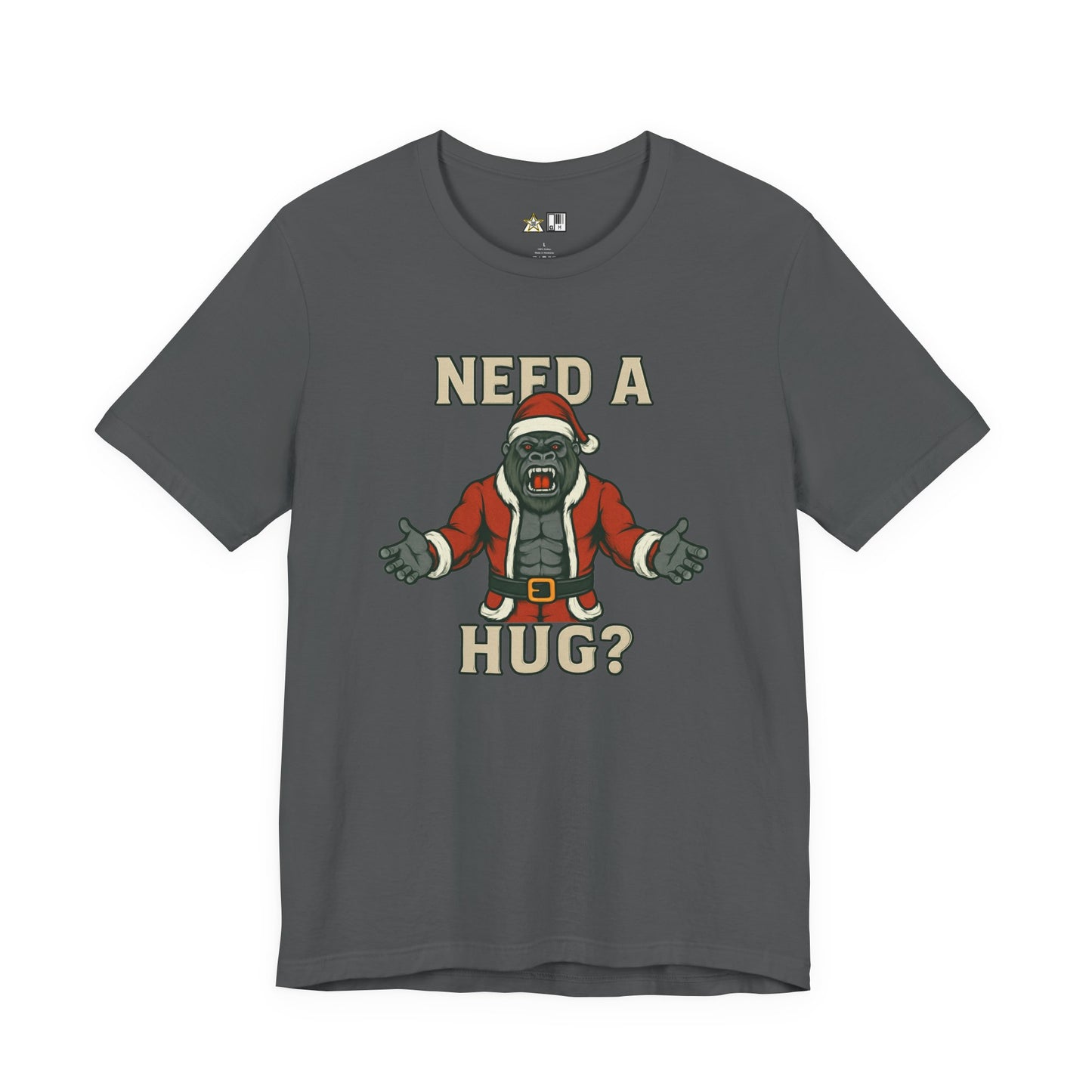 Need a Hug? Gorilla Santa – Unisex Bold Graphic Streetwear Tee