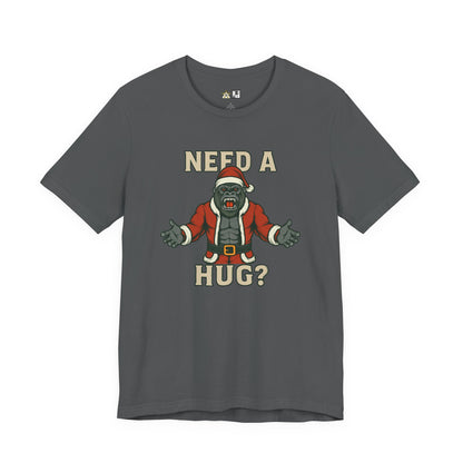 Need a Hug? Gorilla Santa – Unisex Bold Graphic Streetwear Tee