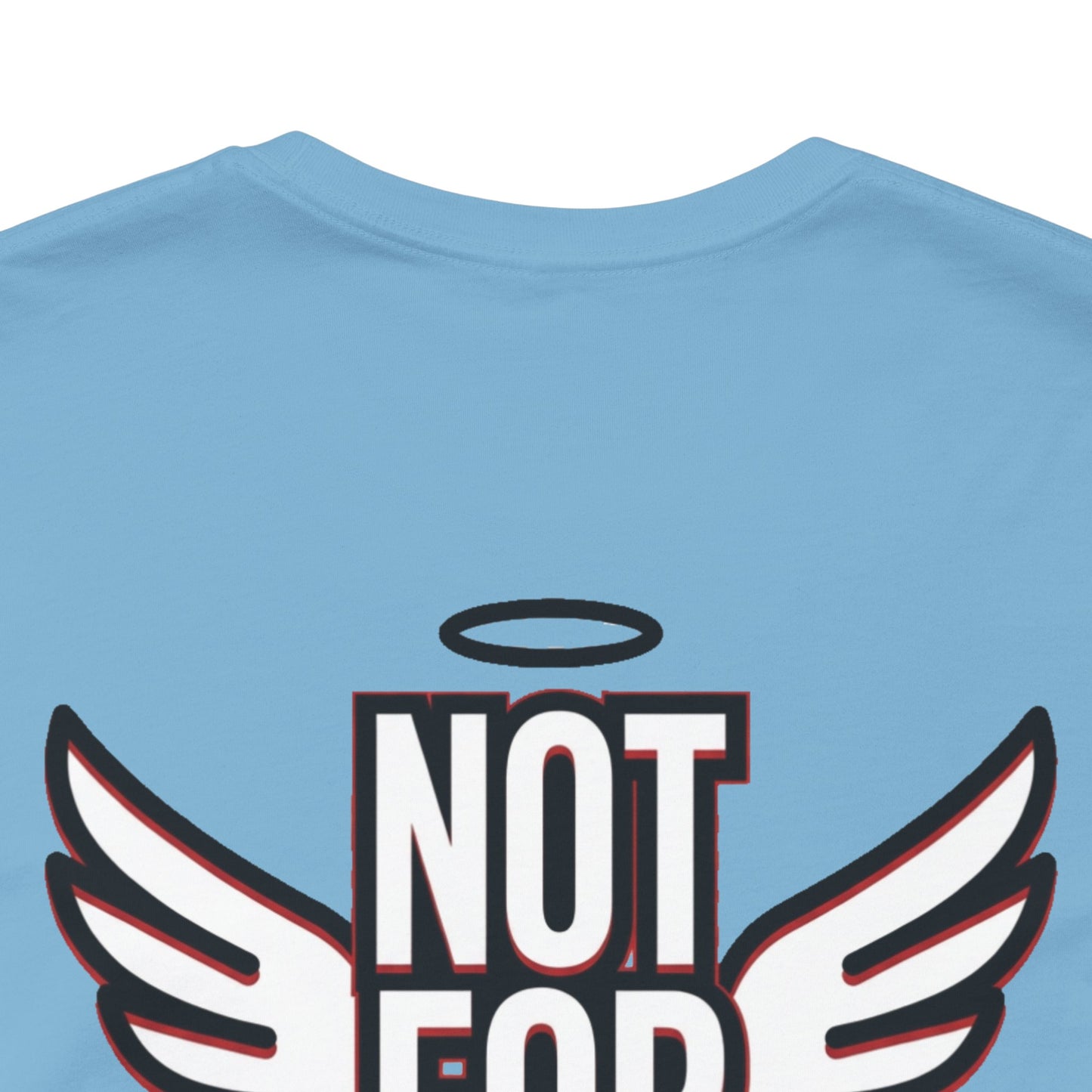 NOT FOR EVERYONE Graphic T-Shirt | Angel Wings Statement Tee | Bold Streetwear Shirt | Unisex Graphic Tee