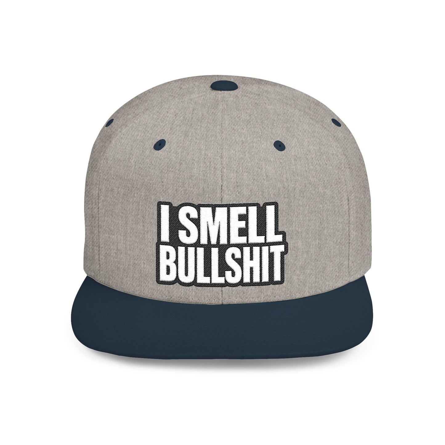 I Smell Bullshit – Funny Sarcastic Streetwear Snapback | AlphaMens