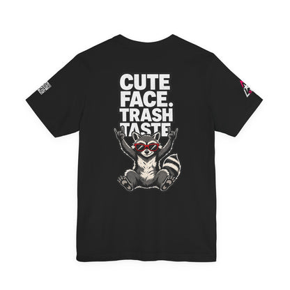 Cute Face, Trash Taste – Funny Raccoon Graphic Tee