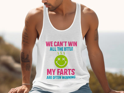 We Can't Win All The Battle My Farts Tank Top product