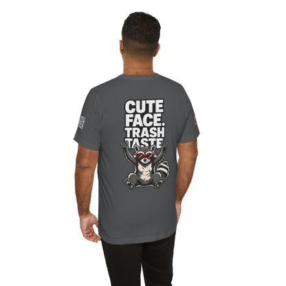 Cute Face, Trash Taste – Funny Raccoon Graphic Tee