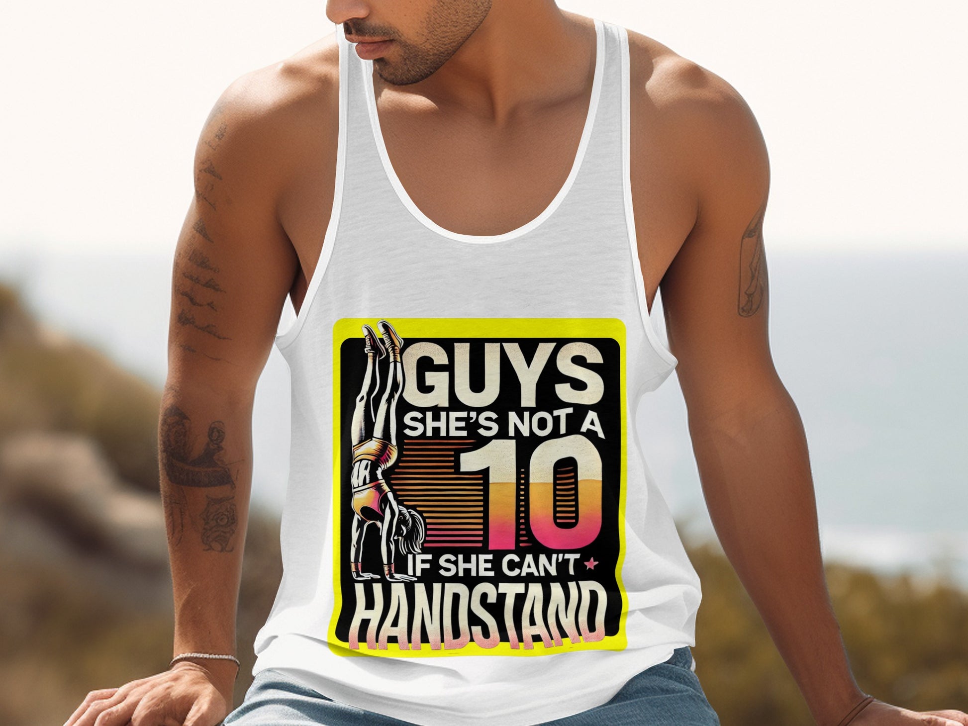 Guys She's Not A 10 If She Can't Handstand Shirt product type