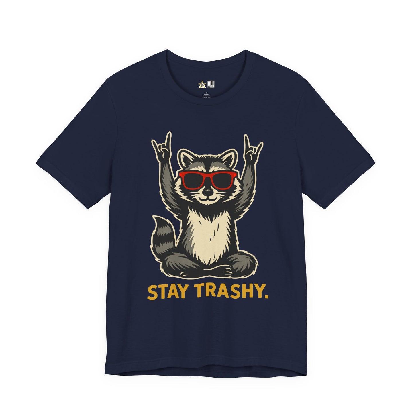 Stay Trashy Attitude Tee – Unisex Streetwear Graphic Tee
