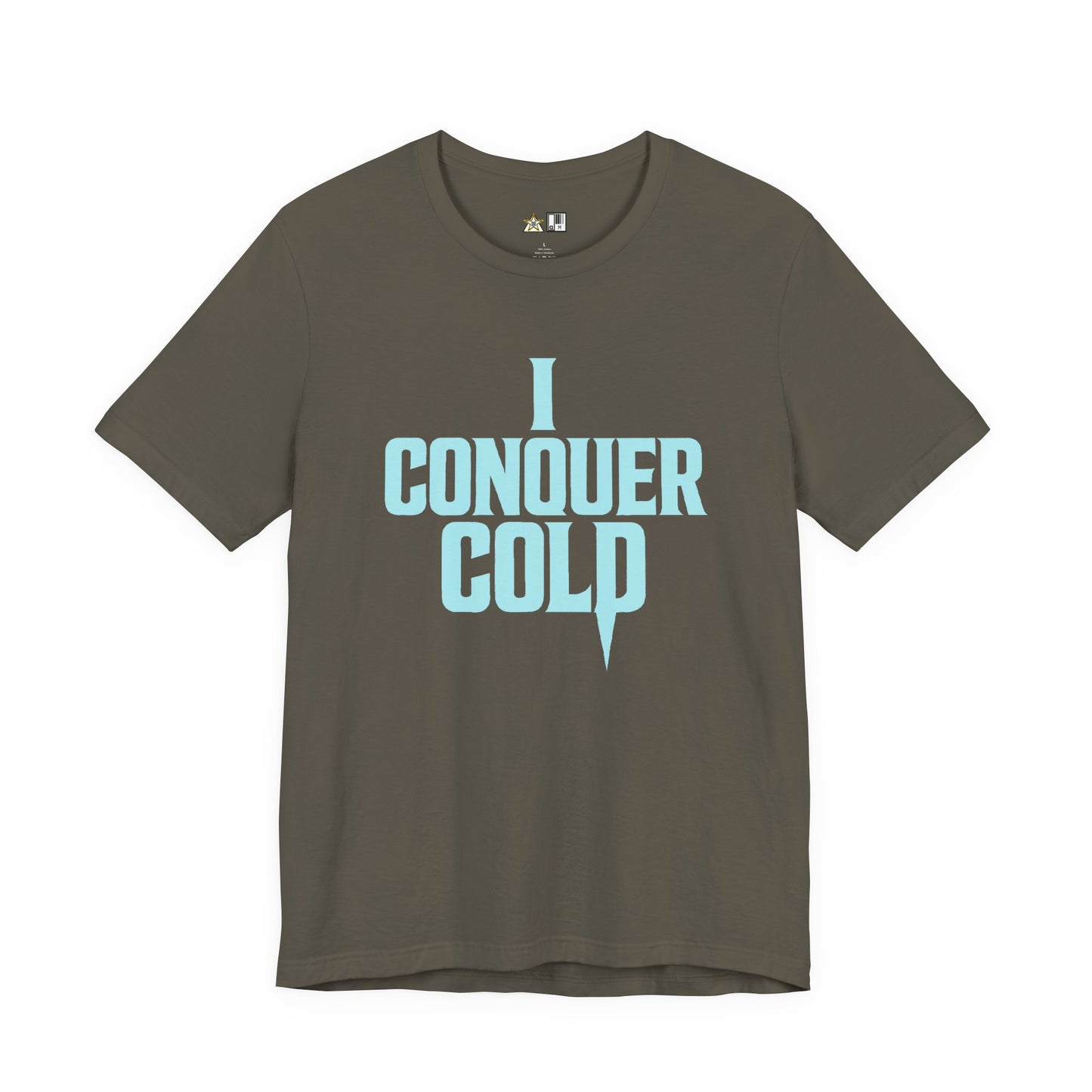 Cold Is Conquered – unisex streetwear graphic tee