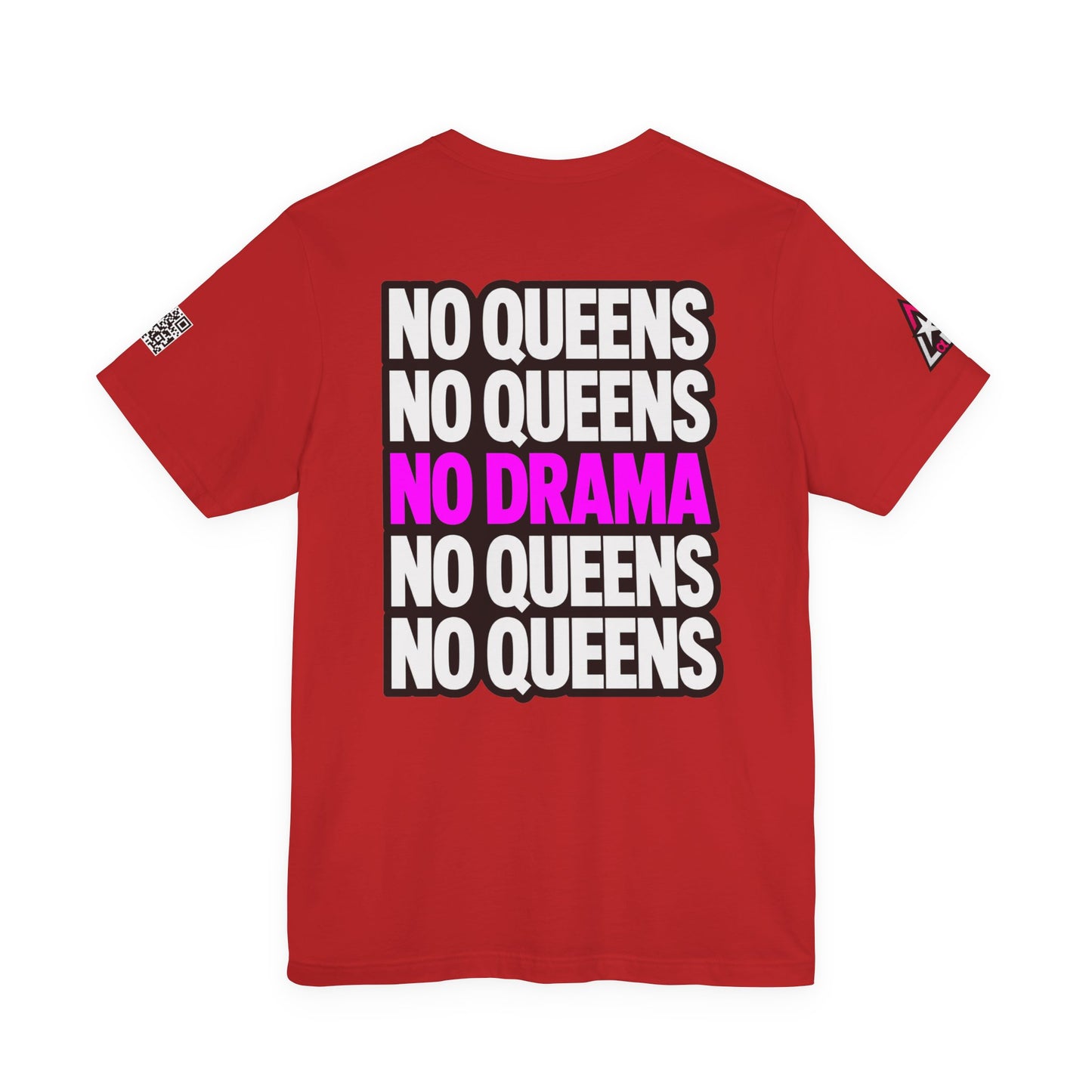 No Queens No Drama – Bold Sarcastic Graphic Tee