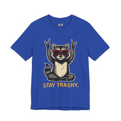 Stay Trashy Attitude Tee – Unisex Streetwear Graphic Tee