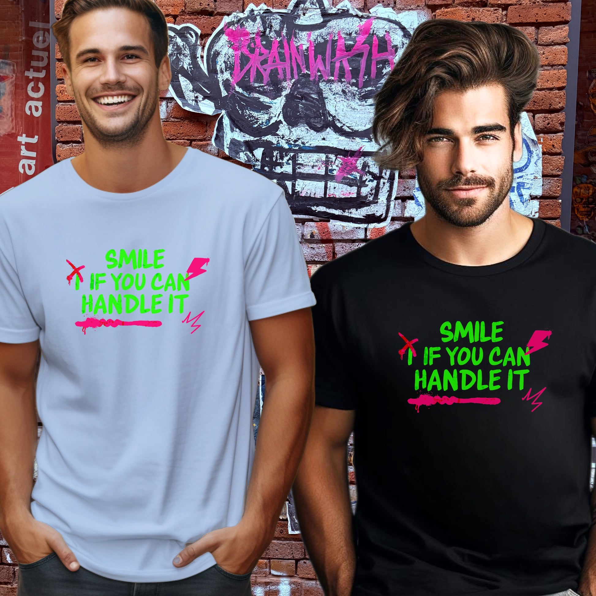 Smile If You Can Handle It Graphic T-Shirt