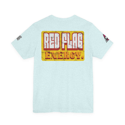 RED FLAG ENERGY | Funny Dating Graphic Tee | Red Flag Humor Streetwear