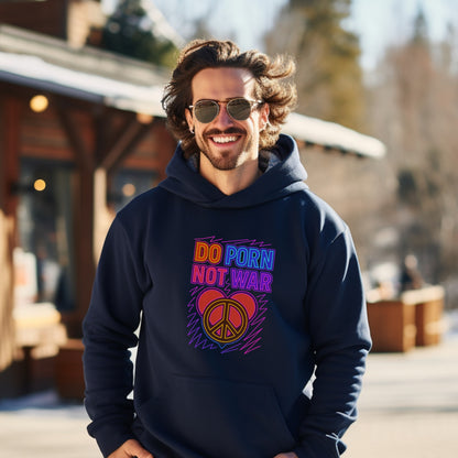 Promote Peace with Do Porn Not War Hoodie product