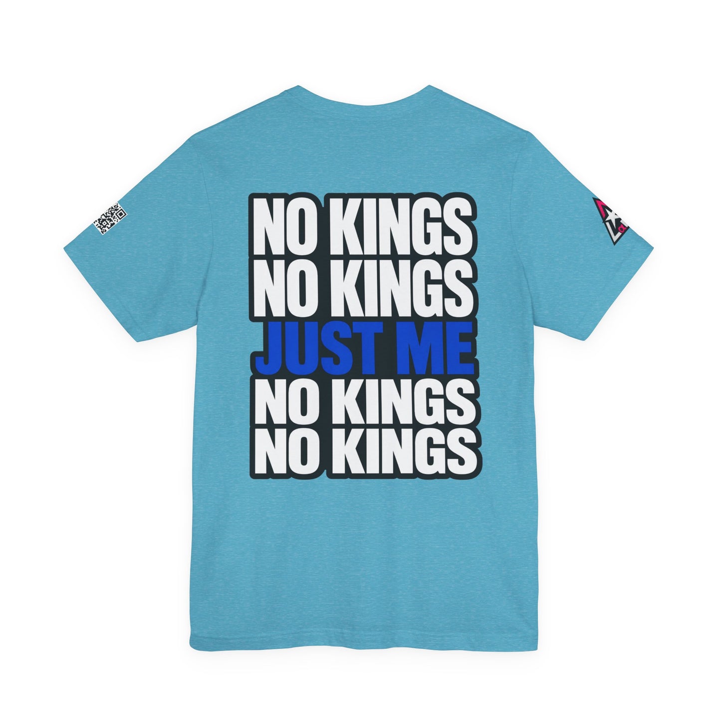 No Kings Just Me – Bold Anti Authority Graphic Tee