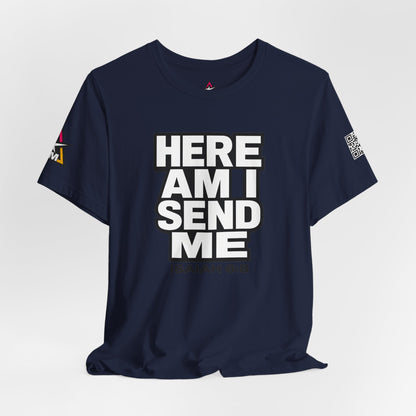 Here Am I, Send Me Graphic T-Shirt | Isaiah 6:8 Christian Tee | Faith Statement Shirt