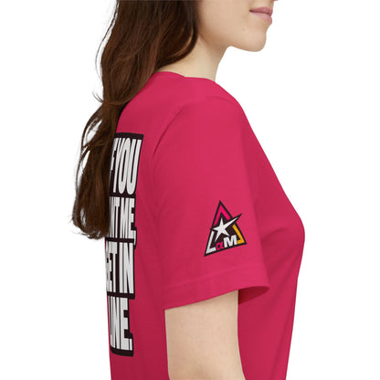 If You Want Me Get in Line – Cocky Flirty Graphic Tee