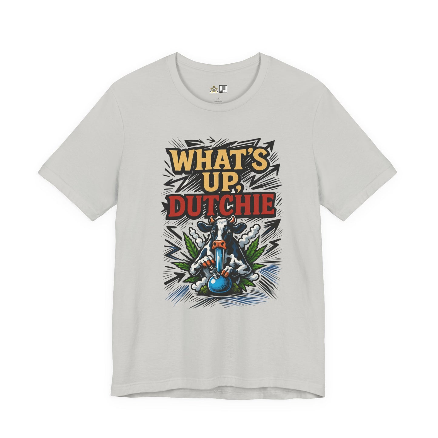 What’s Up, Dutchie – Unisex Streetwear Graphic Tee