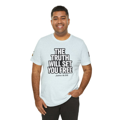 The Truth Will Set You Free Graphic T-Shirt | John 8:32 Bible Verse Tee | Christian Streetwear