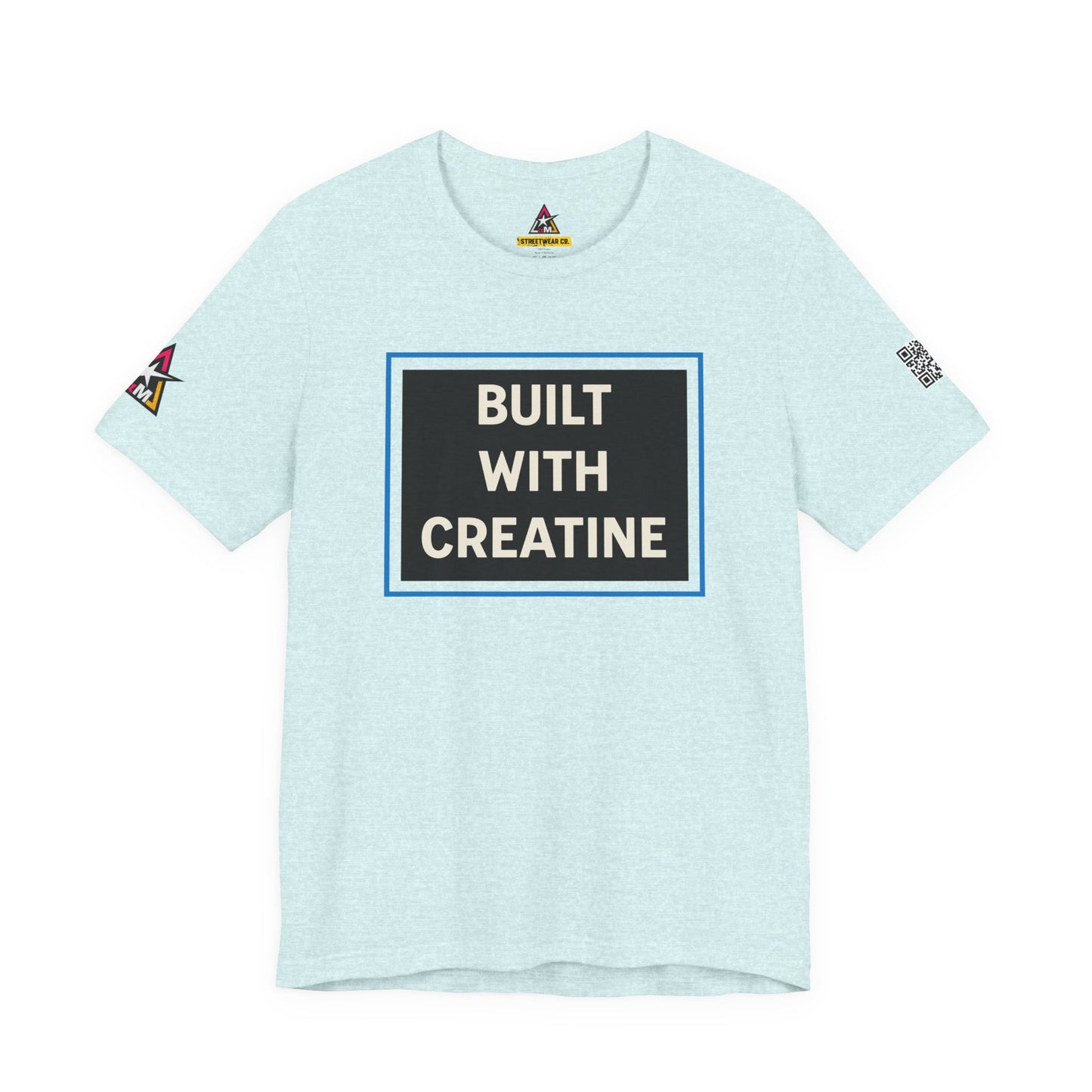 Built With Creatine Graphic T-Shirt | Gym Streetwear Tee | Bodybuilding & Fitness Shirt
