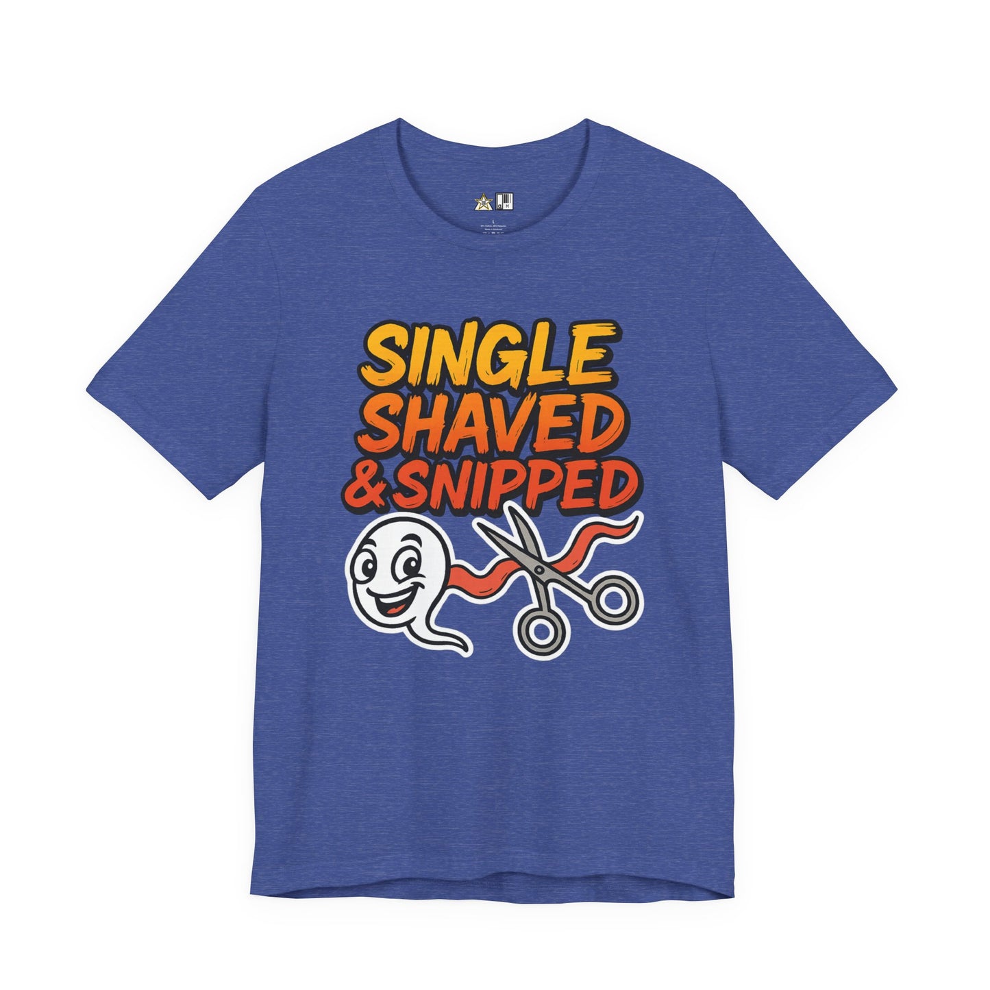 Single, Shaved & Snipped – Unisex Streetwear Graphic Tee