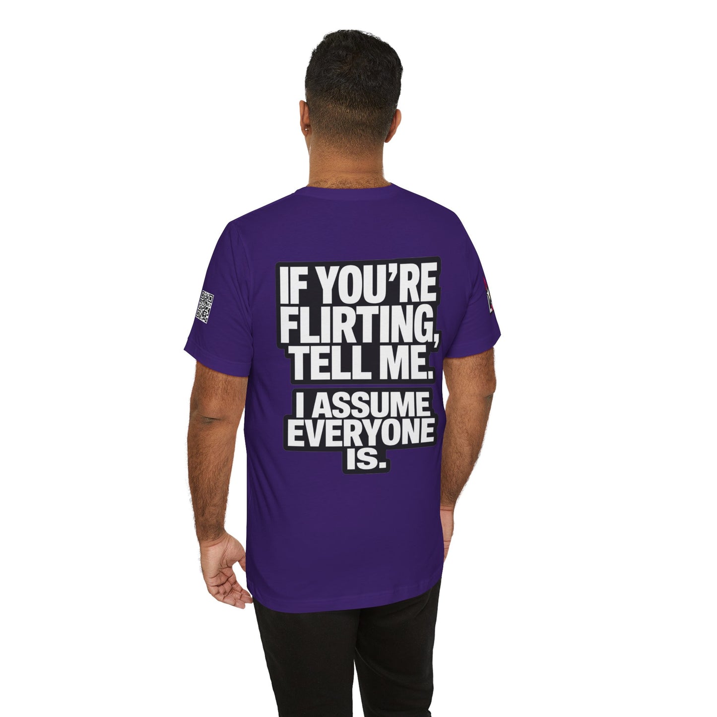 If You’re Flirting Tell Me – Cocky Funny Graphic Tee