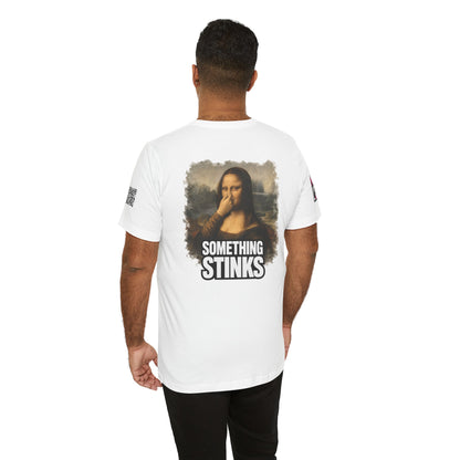 Something Stinks – Funny Mona Lisa Parody Graphic Tee