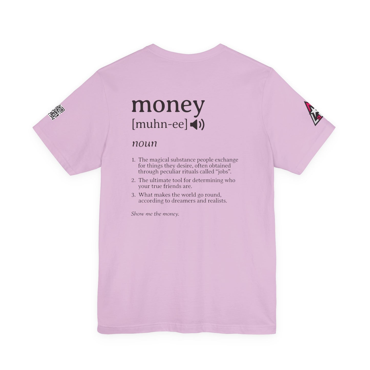 Money Definition Graphic T-Shirt | Funny Money Tee | Sarcastic Streetwear Shirt