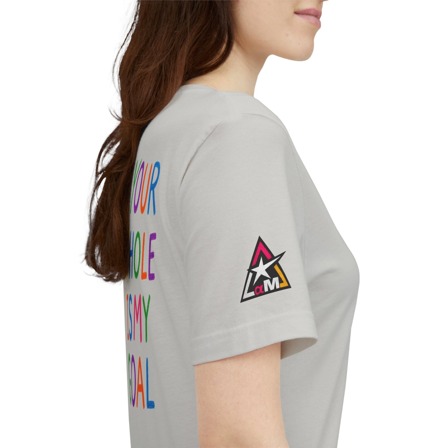 Your Whole Is My Goal Graphic T-Shirt | Funny Double Meaning Tee | Cheeky Streetwear