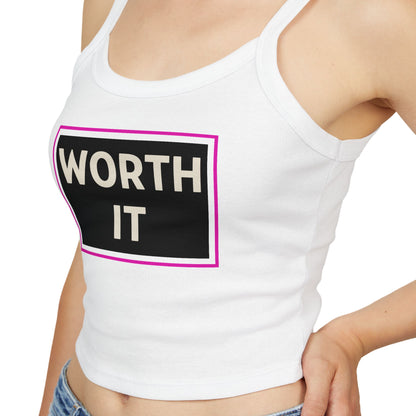 WORTH IT | Funny Dating Graphic Spaghetti Tank | Flirty Confidence Streetwear