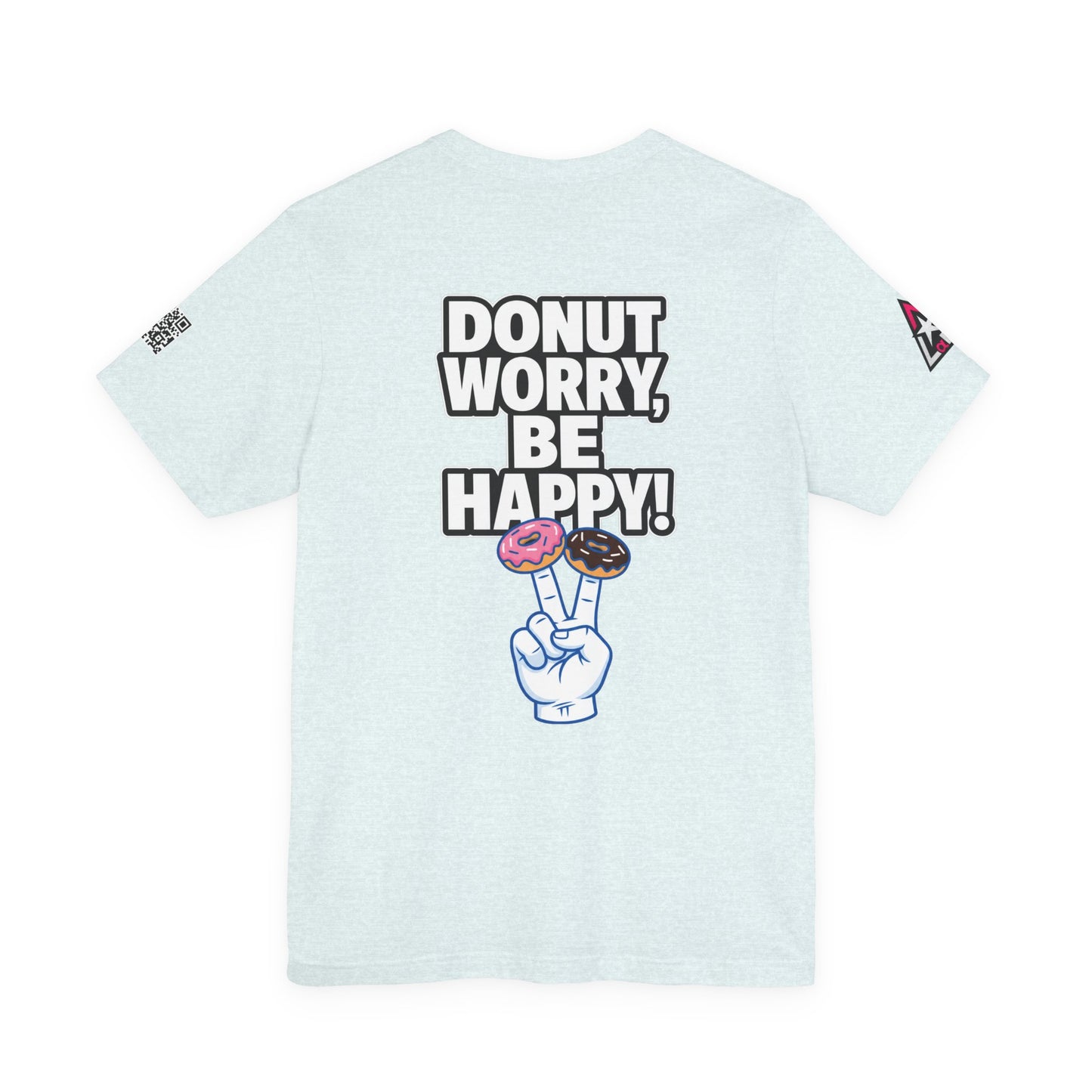 Donut Worry, Be Happy – Funny Donut Graphic Tee