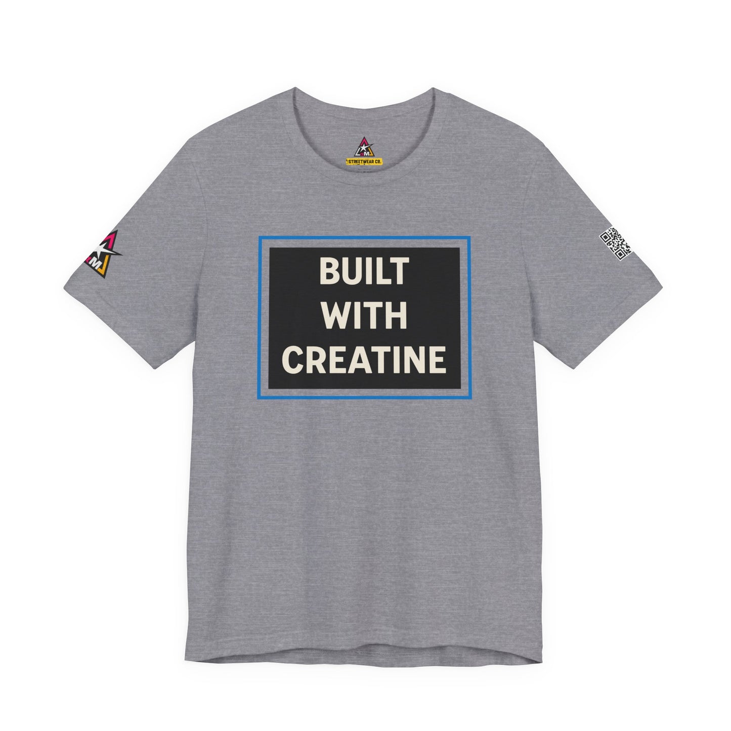 Built With Creatine Graphic T-Shirt | Gym Streetwear Tee | Bodybuilding & Fitness Shirt
