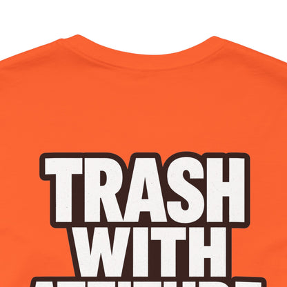Trash With Attitude – Funny Raccoon Graphic Tee