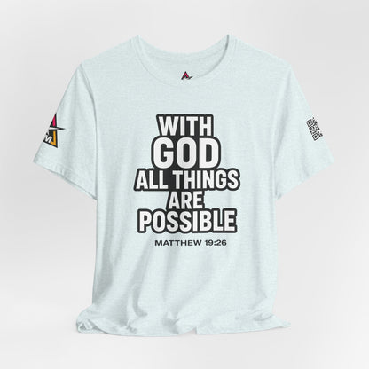 With God All Things Are Possible Graphic T-Shirt | Matthew 19:26 Christian Tee | Faith & Strength Streetwear