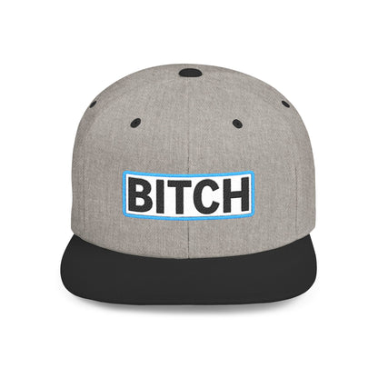 BITCH Embroidered Snapback Hat | Funny Statement Cap | Bold Streetwear Flat Bill | Conversation Starter Gift