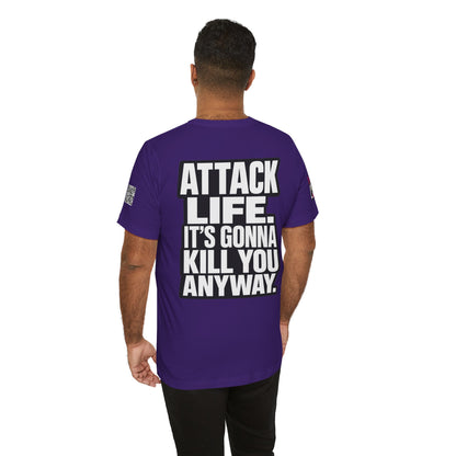 Attack Life – It’s Gonna Kill You Anyway Graphic Tee