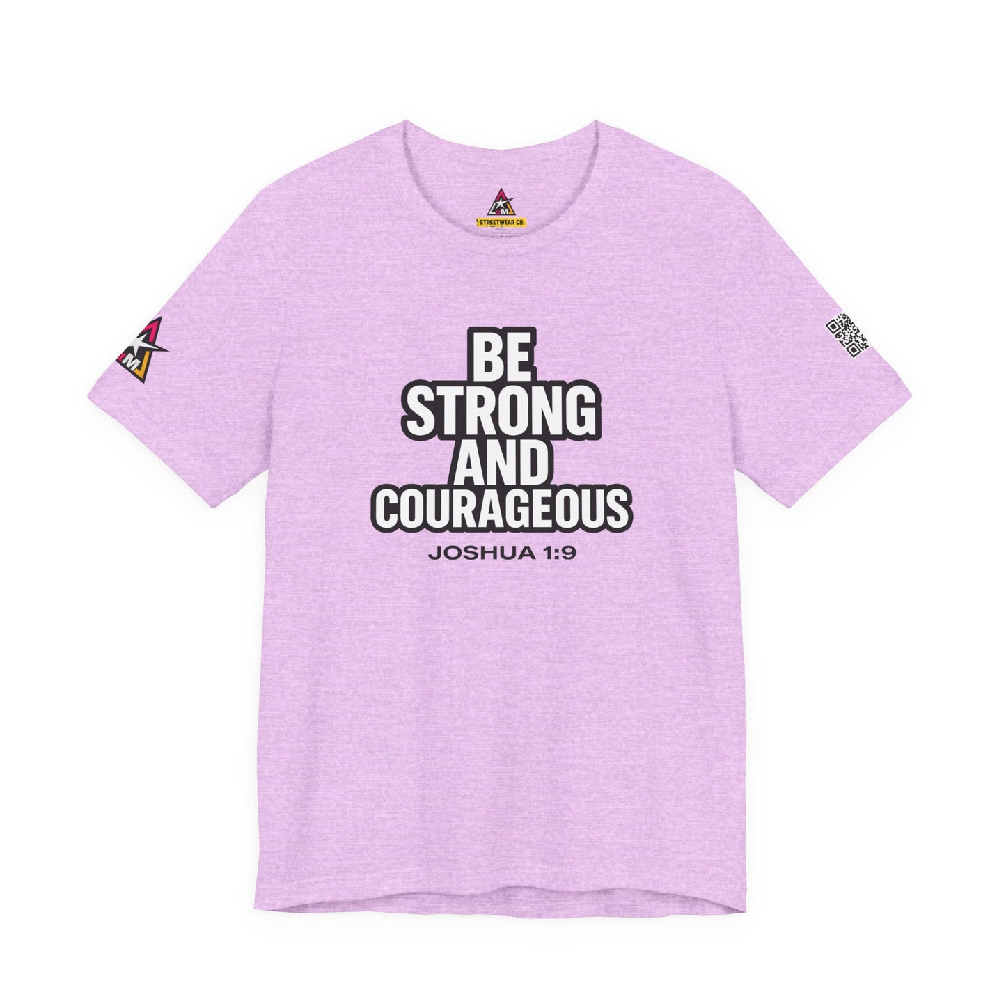 Be Strong and Courageous Graphic T-Shirt | Joshua 1:9 Christian Tee | Faith & Strength Streetwear