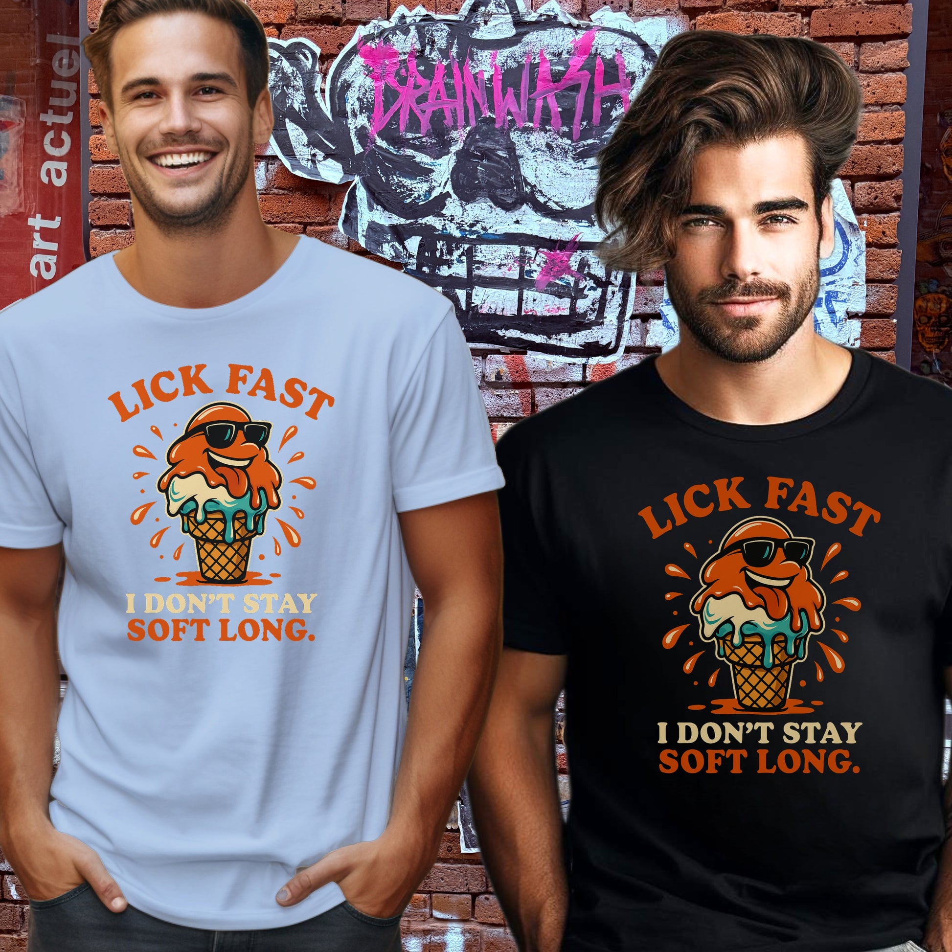 Lick Fast I Don't Stay Soft Long Funny T-shirt