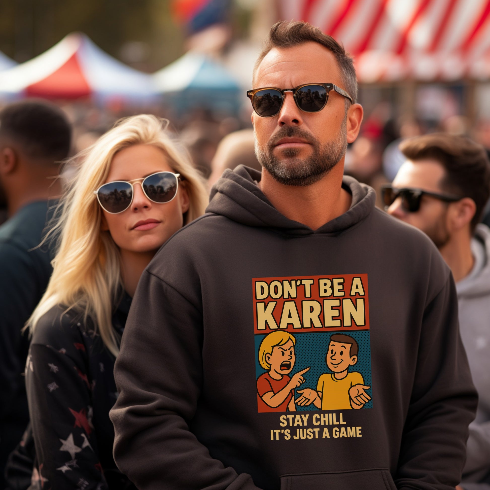 Stay Chill Don't Be A Karen It's Just A Game product type