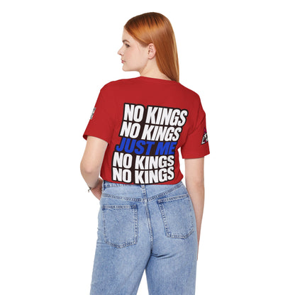 No Kings Just Me – Bold Anti Authority Graphic Tee