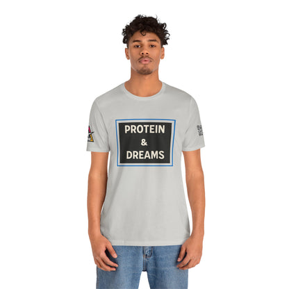 Protein & Dreams Graphic T-Shirt | Fitness Streetwear Tee | Gym Lifestyle Shirt