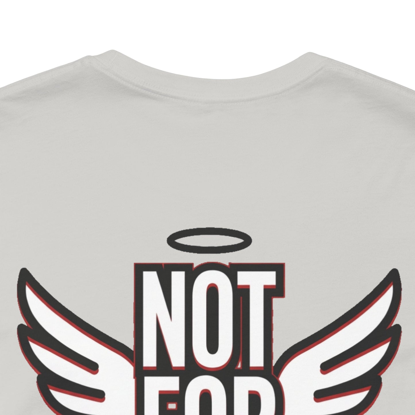 NOT FOR EVERYONE Graphic T-Shirt | Angel Wings Statement Tee | Bold Streetwear Shirt | Unisex Graphic Tee