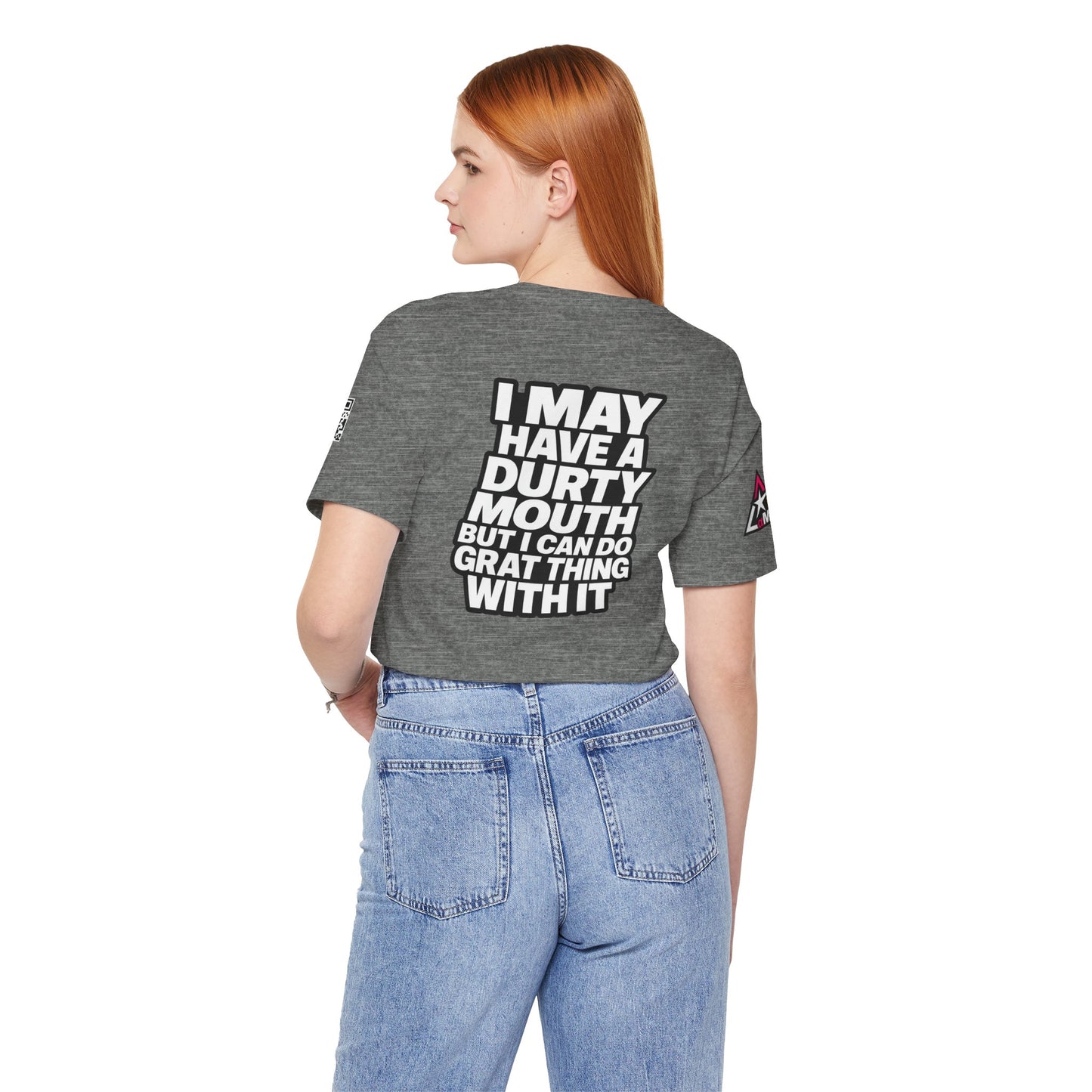 Dirty Mouth, Great Things – Funny Sarcastic Graphic Tee