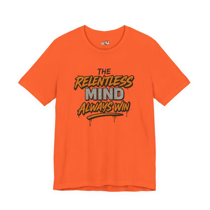 Relentless Mindset Victory – unisex streetwear graphic tee