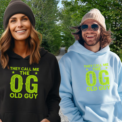 They Call Me The OG Old Guy Hoodie for Comfort