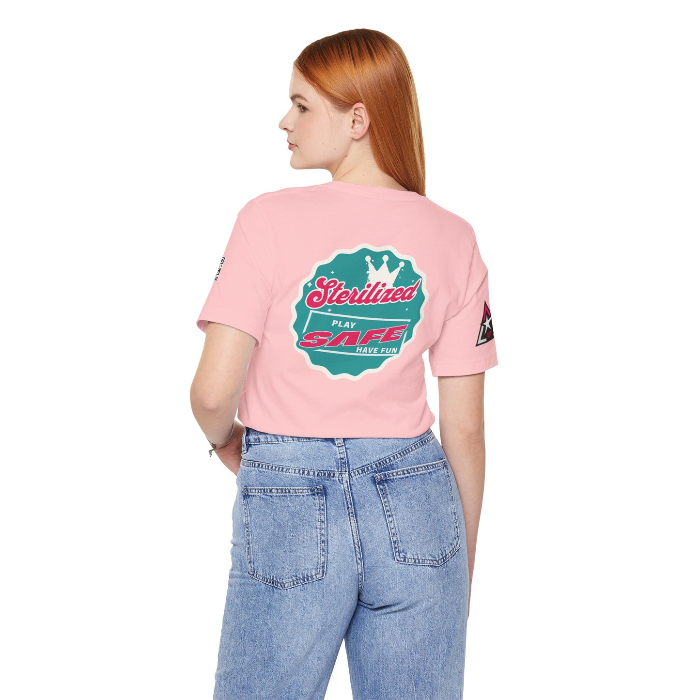 STERILIZED – Play Safe Have Fun Unisex Streetwear Graphic Tee
