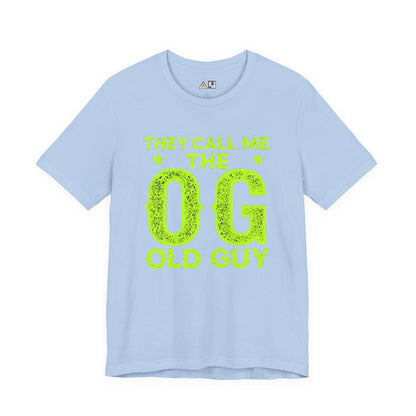 Certified OG Energy – Unisex Streetwear Graphic Tee