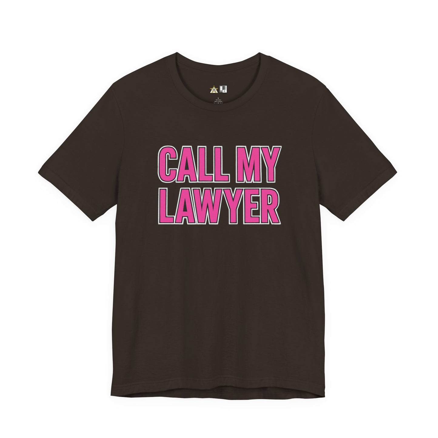 Call My Lawyer – Unisex Streetwear Graphic Tee