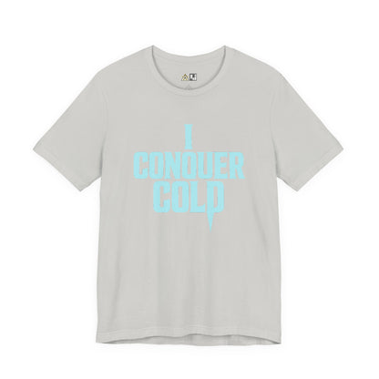 Cold Is Conquered – unisex streetwear graphic tee
