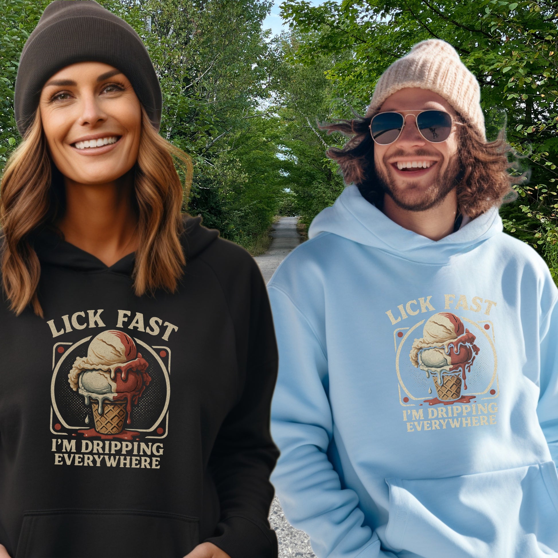 Lick Fast I'm Dripping Everywhere Graphic Hoodie