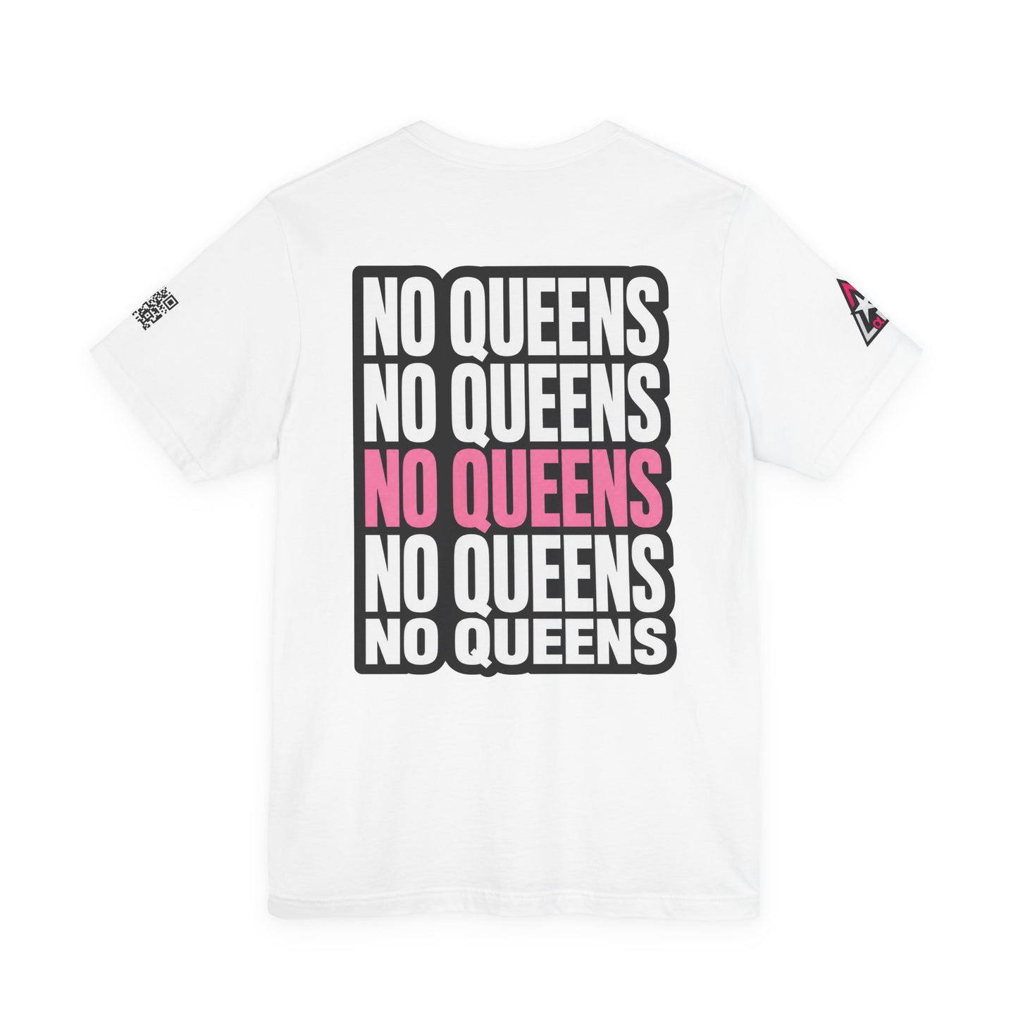 No Queens – Bold Anti Authority Graphic Tee