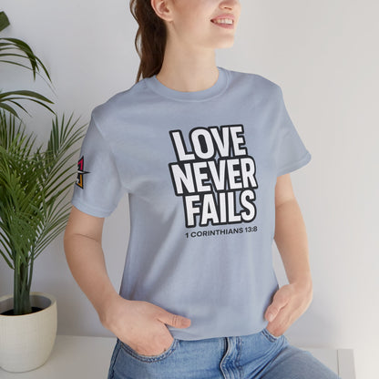 Love Never Fails Graphic T-Shirt | 1 Corinthians 13:8 Christian Tee | Faith & Love Streetwear