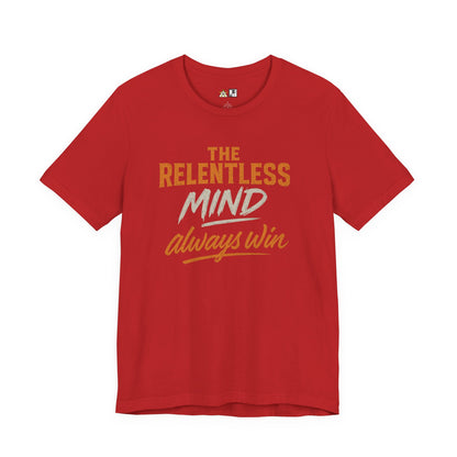 Relentless Mindset Victory – unisex streetwear graphic tee